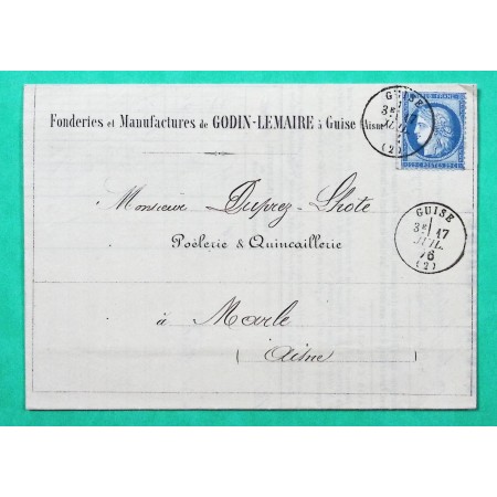 N°60C OBLITERATION CAD TYPE 16 GUISE AISNE ENTETE MANUFACTURE GODIN LEMAIRE POUR MARLE 17 JUILLET 1876
