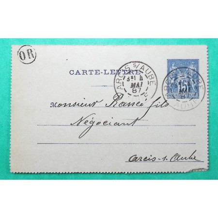 ENTIER SAGE 15C BLEU CARTE LETTRE ARCIS SUR AUBE OR ORIGINE RURALE CHAMPIGNY 1887