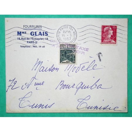 N°1011 MARIANNE MULLER LETTRE PARIS POUR TUNIS TUNISIE 10F GRIFFE CHIFFRE TAXE A PERCEVOIR 1957