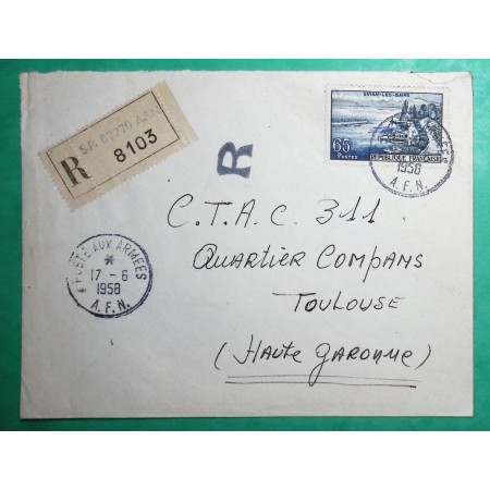 N°1131 EVIAN LES BAINS RECOMMANDE AFN SECTEUR POSTAL 87270 POSTES AUX ARMEES POUR TOULOUSE 1958 GUERRE D'ALGERIE