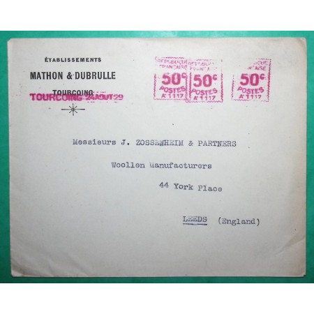 EMA TOURCOING 50C x3 A 1117 ETABLISSEMENTS MATHON DUBRULLE POUR LEEDS ANGLETERRE ENGLAND 1929 LETTRE COVER FRANCE