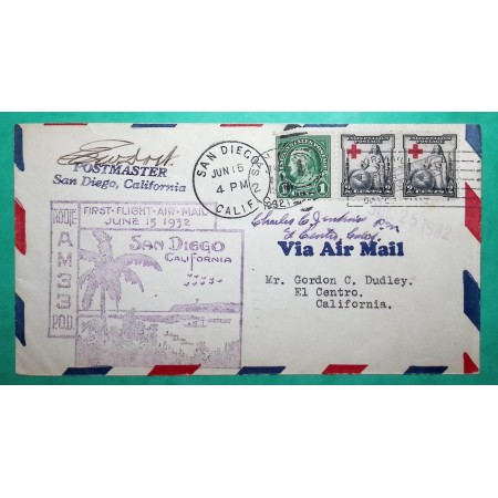 FIRST FLIGHT AIR MAIL SAN DIEGO CALIFORNIA 1932 + POSTMASTER SIGNATURE COVER