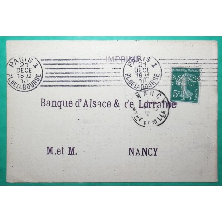 N°137 SEMEUSE PERFORE M&C MESSEIN ET COMPAGNIE PARIS CARTE POSTALE TARIF IMPRIME POUR NANCY MEURTHE ET MOSELLE 1910