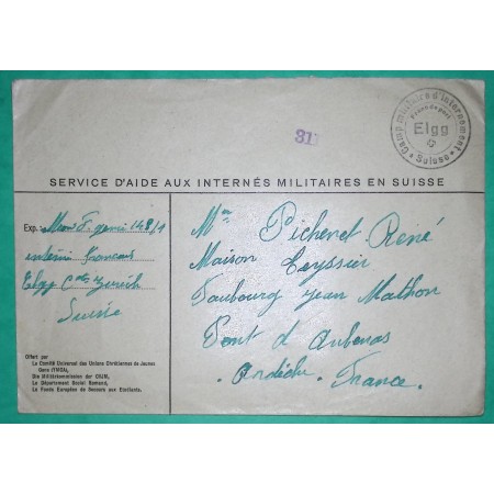 FRANCHISE MILITAIRE FM CAMP D'INTERNEMENT PRISONNIERS DE GUERRE ELGG SUISSE POUR LE PONT D'AUBENAS ARDECHE WW1 FRANCE