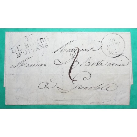 MARQUE 37 LE BOURG D'OISANS ISERE DEPART OZ POUR GRENOBLE 38x17 1829 LETTRE COVER FRANCE