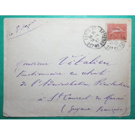 N°199 SEMEUSE LETTRE PARIS POUR ST LAURENT DU MARONI GUYANE FRANCAISE VIA ST NAZAIRE 1927 LETTRE COVER FRANCE