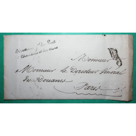 FRANCHISE DIRECTEUR DES PONT ET CHAUSSEES ET DES MINES PARIS POUR DIRECTEUR DES DOUANES 1821 LETTRE COVER FRANCE