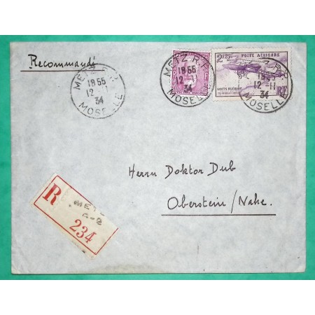 N°304 VICTOR HUGO + N°7 POSTE AERIENNE LOUIS BLERIOT RECOMMANDE METZ POUR OBERSTEIN ALLEMAGNE DEUTSCHLAND 1934 FRANCE