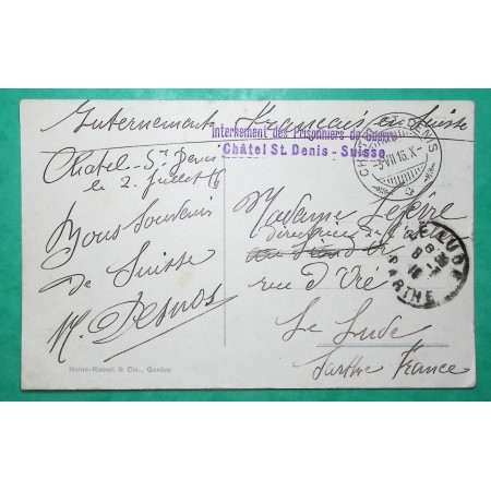 FRANCHISE MILITAIRE FM INTERNEMENT PRISONNIERS DE GUERRE CHATEL ST DENIS SUISSE CARTE POSTALE POUR LE LUDE 1918 WW1