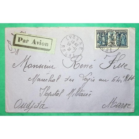N°274 EXPO COLONIALE SEUL SUR LETTRE PAR AVION LYON RHONE POUR OUJDA MAROC 1931 COVER FRANCE