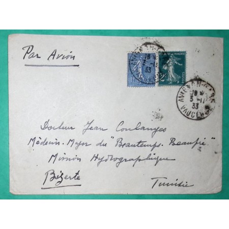 N°205 + 239 2F VERT SEMEUSE LETTRE PAR AVION AVIGNON VAUCLUSE POUR BIZERTE TUNISIE 1933 LETTRE COVER FRANCE