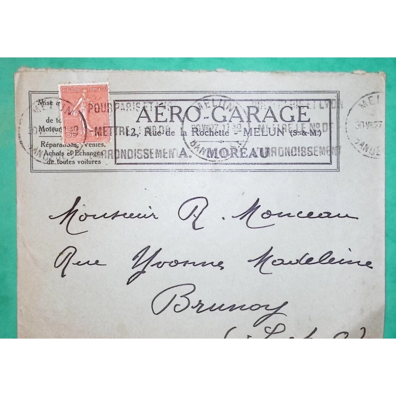N°199 SEMEUSE BELLE ENVELOPPE PUB AERO GARAGE MELUN SEINE ET MARNE POUR BRUNOY SEINE ET OISE 1927 LETTRE COVER FRANCE