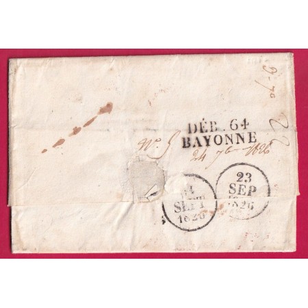 DEBOURSE DEB 64 BAYONNE BASSES PYRENEES 1826 DEPART GRANADA ESPAGNE SPAIN ENTREE ESPAGNE PAR BAYONNE LETTRE