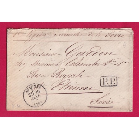 GUERRE 1870 AUXONNE 29 JANVIER 1871 PP 1ERE LEGION DE MARCHE DE LA LOIRE POUR ST ETIENNE LOIRE LETTRE