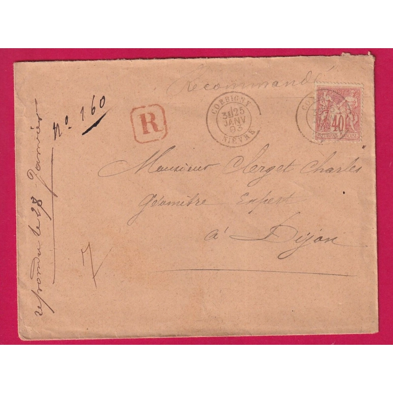 N°94 CAD TYPE 18 CORBIGNY NIEVRE 1893 LETTRE RECOMMANDE POUR DIJON LETTRE