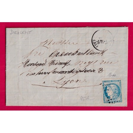 N°45A GC 1300 DIEULEFIT DROME POUR LYON 21 .12.1870 LETTRE