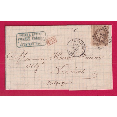 N°30 GC 774 LE CATEAU NORD CAD TYPE 16 POUR VERVIERS BELGIQUE 1871 LETTRE
