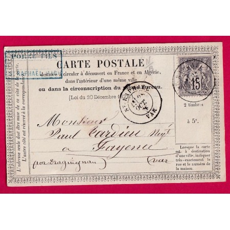 CARTE PRECURSEUR N°1 EMPLOI TARDIF N°66 N/B ST RAPHAEL VAR POUR FAYENCE 1877 LETTRE