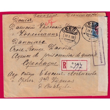 RUSSIE RUSSIA OREL 1916 COPENHAGUE DANEMARK CROIX ROUGE RED CROSS DENMARK WW1 RECOMMANDE CENSURE CENSOR LETTRE COVER