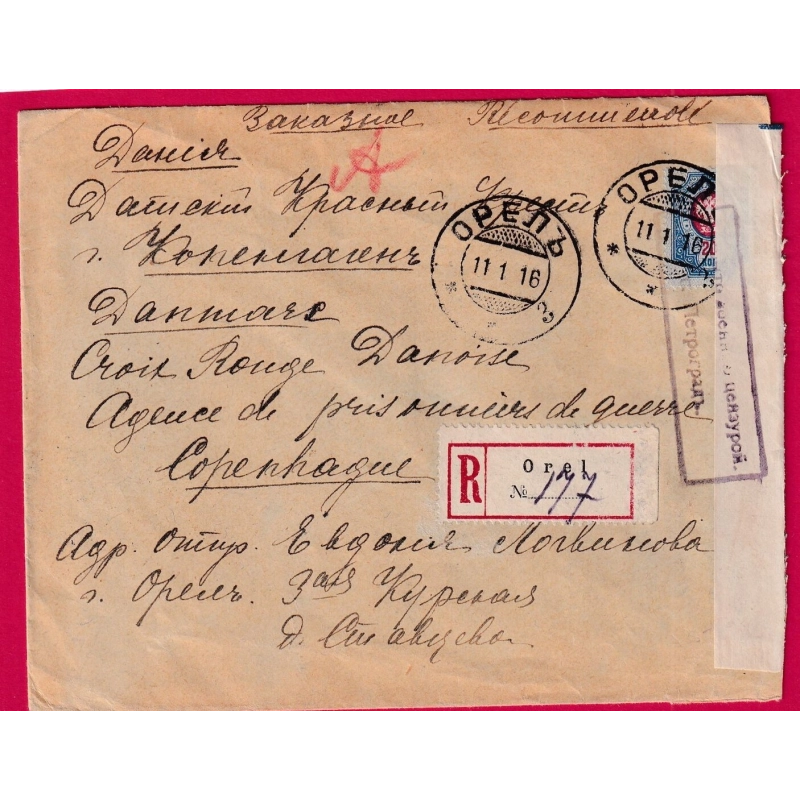 RUSSIE RUSSIA OREL 1916 COPENHAGUE DANEMARK CROIX ROUGE RED CROSS DENMARK WW1 RECOMMANDE CENSURE CENSOR LETTRE COVER