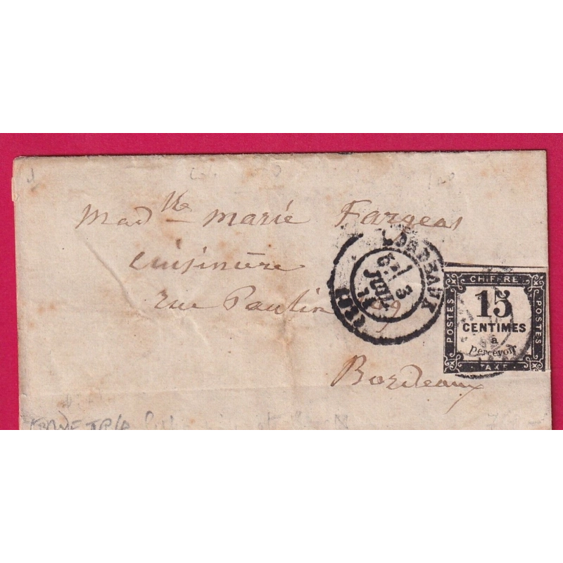 TIMBRE TAXE N°4 LITHO BORDEAUX 3 JUILLET 1871 POUR BORDEAUX COTE 1500€ LETTRE COVER FRANCE