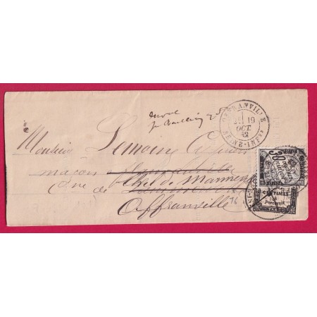 LETTRE NON AFFRANCHIE TAXE N°6 + 18 RARE COMBINAISON OFFRANVILLE SEINE INFERIEURE BACQUEVILLE 2 PRESENTATIONS 1882
