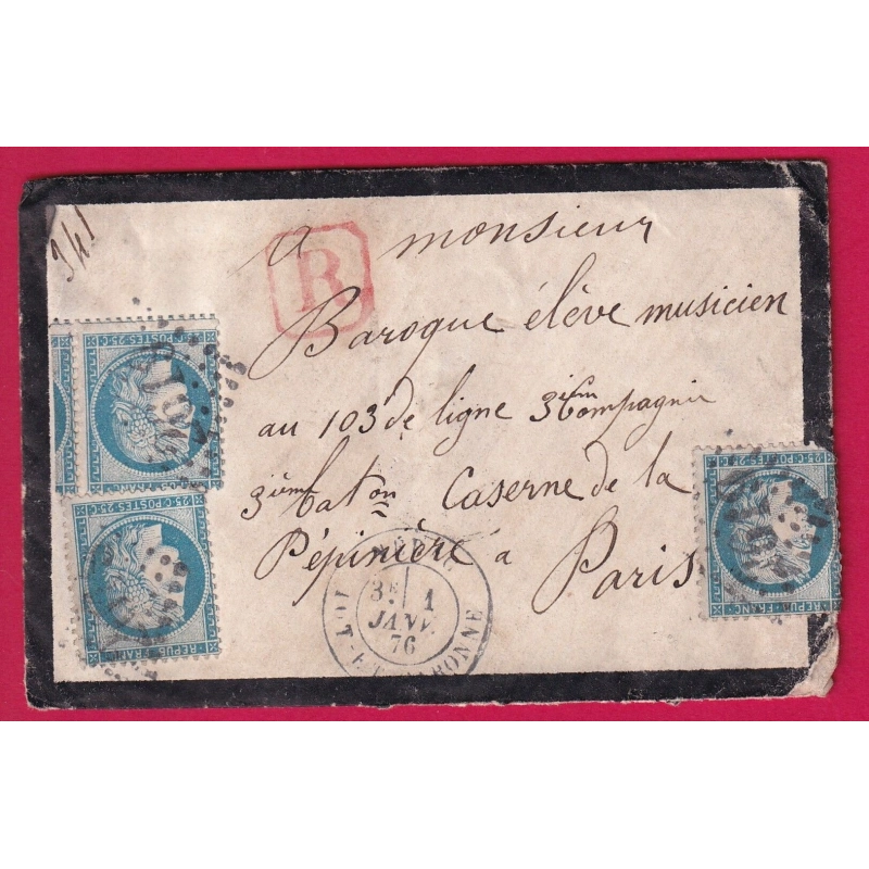 N°60 X3 GC 2619 CAD TYPE 18 NERAC LOT ET GARONNE DU 1 JANVIER 1876 POUR PARIS LETTRE COVER