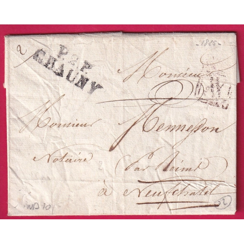 MARQUE P2P CHAUNY AISNE POUR NEUFCHATEL SUR AISNE 1825 POIDS VERIFIE LETTRE COVER