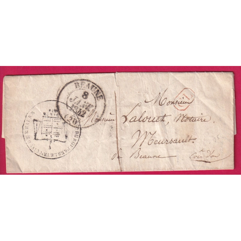 CAD TYPE 13 BEAUNE COTE D'OR CACHET PROCUREUR DU ROI TAXE LOCALE 1 + CL ROUGE POUR MEURSAULT 1842 LETTRE COVER