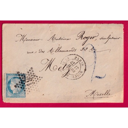 N°60 PARIS ETOILE 19 BT RICHARD LENOIR TAXE ALLEMANDE 2 METZ MOSELLE ALSACE LORRAINE 1872 ALLEMAGNE LETTRE COVER