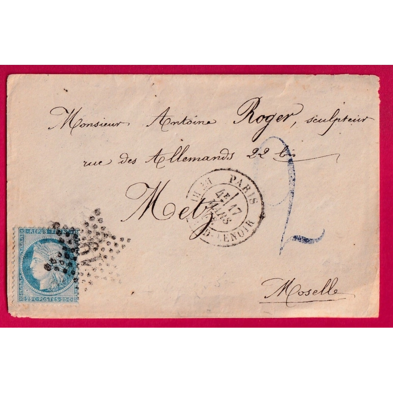 N°60 PARIS ETOILE 19 BT RICHARD LENOIR TAXE ALLEMANDE 2 METZ MOSELLE ALSACE LORRAINE 1872 ALLEMAGNE LETTRE COVER