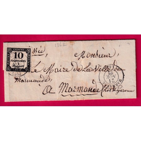 TAXE N°2 CAD TYPE 15 MARMANDE LOT ET GARONNE 1862 POUR MARMANDE TEXTE DE MONTAUBAN TARN ET GARONNE LETTRE COVER