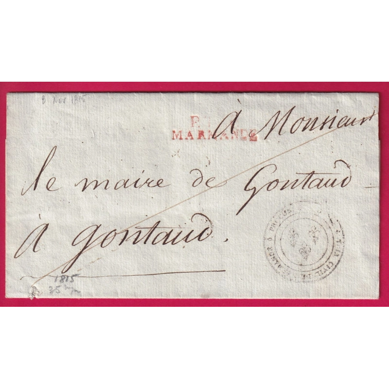 MARQUE P45P MARMANDE LOT ET GARONNE LE PROCUREUR DU ROI POUR GONTAUD DE NOGARET 1815 LETTRE COVER