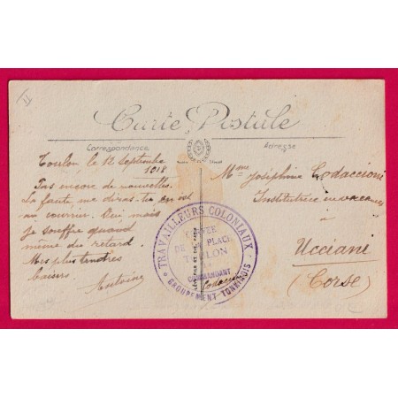 WW2 TOULON 1918 TRAVAILLEURS COLONIAUX TONKINOIS CORVEE DE LA PLAGE DE TOULON POUR UCCIANI CORSE LETTRE COVER