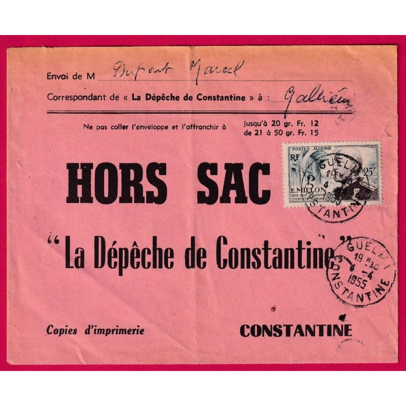 ALGERIE N°304 GUELMA CONSTANTINE 1955 HORS SAC LA DEPECHE DE CONSTANTINE LETTRE COVER