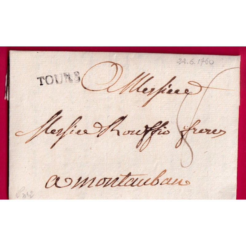 MARQUE TOURS INDRE ET LOIR  1790 LENAIN N°2 POUR MONTAUBAN TARN ET GARONNE INDICE 11 LETTRE COVER
