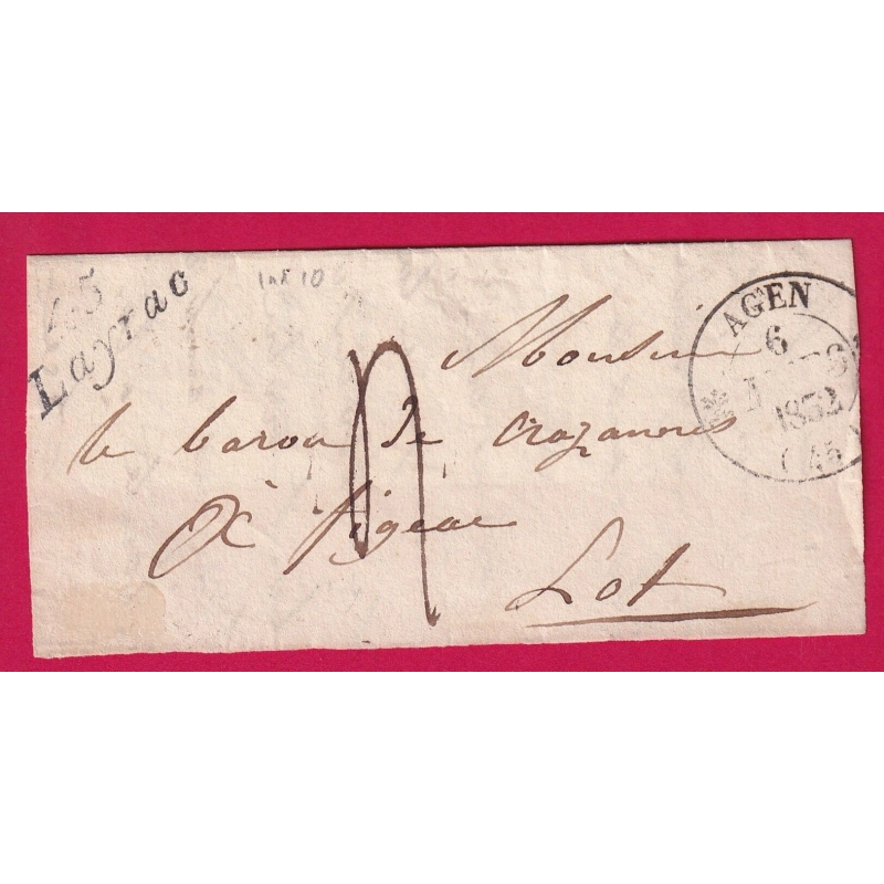 CURSIVE 45 LAYRAC LOT ET GARONNE 1832 T13 AGEN POUR FIGEAC LOT INDICE 10 LETTRE COVER