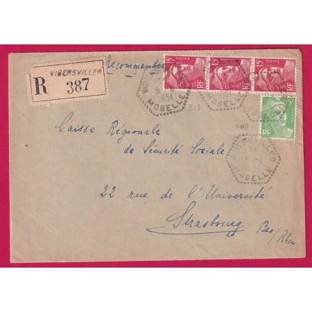 N°809 813 RECOMMANDE VIBERSVILLER 1951 CAD HEXAGONAL PERLE MOSELLE POUR STRABOURG MARIANNE DE GANDON
