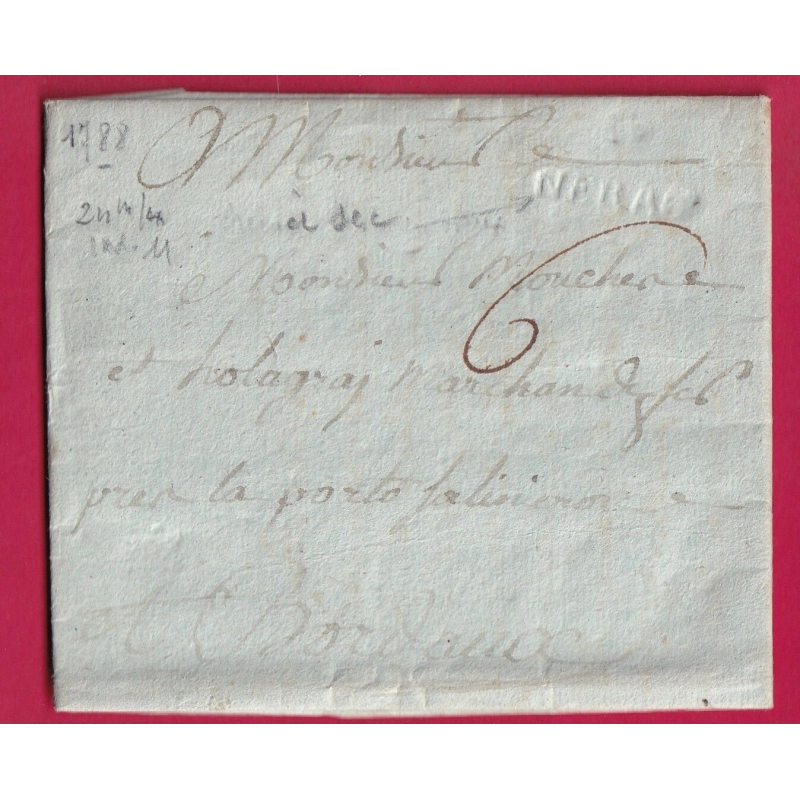 MARQUE A SEC NERAC LOT ET GARONNE 1788 INDICE 11 LENAIN N°1A POUR BORDEAUX LETTRE COVER