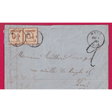 ALSACE LORRAINE N°5 PAIRE METZ MOSELLE POUR PARIS TAXE TAMPON 2 1871 LETTRE COVER