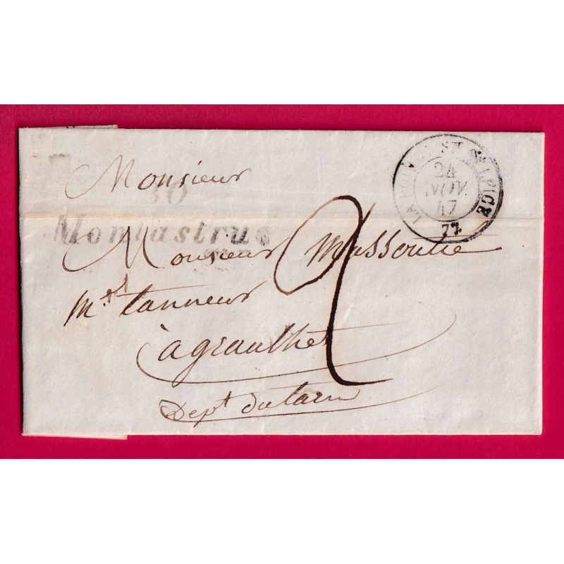 CURSIVE 30 MONTASTRUC HAUTE GARONNE CAD T15 LA POINTE ST SULPICE TARN 1847 POUR GRAULHET LETTRE COVER