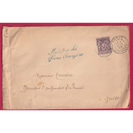 N°97 PARIS ETRANGER MINISTERE DES AFFAIRES ETRANGERES POUR QUITO EQUATEUR 1893 LETTRE COVER