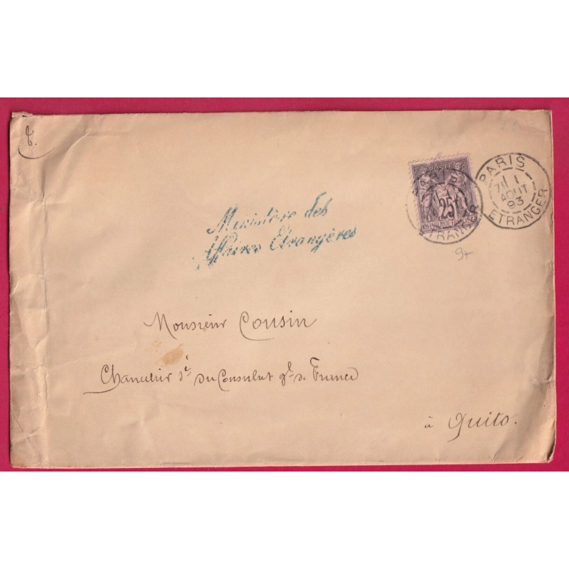 N°97 PARIS ETRANGER MINISTERE DES AFFAIRES ETRANGERES POUR QUITO EQUATEUR 1893 LETTRE COVER