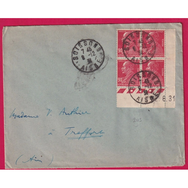 N°243 BLOC DE 4 COIN DATE SOISSONS AISNES 1931 LETTRE COVER