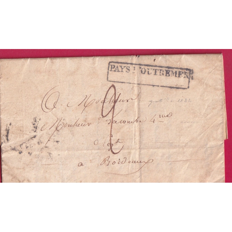 LETTRE DE GUADELOUPE BELLE ESPERANCE MORNE A L'EAUX 1832 MAYS PAYS OUTREMER POUR BORDEAUX GIRONDE LETTRE COVER