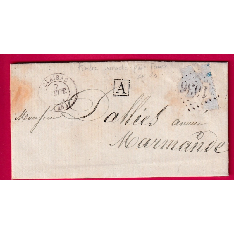 CURIOSITE PHILATELIQUE TIMBRE ARRACHE ET COLLE AU DOS POUR FERMER LA LETTRE GC 1036 CLAIRAC LOT ET GARONNE POUR MARMANDE