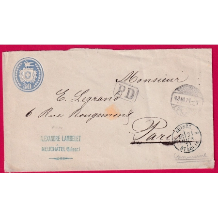 TENTATIVE ENTREE PENDANT LA COMMUNE DE PARIS NEUFCHATEL SUISSE DEPART 19 MARS 1870 ENTREE 21 SANS ARRIVE LETTRE COVER