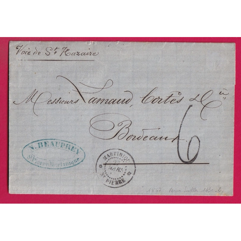 MARTINIQUE ST PIERRE 1867 TAXE TAMPON 6 POUR BORDEAUX LETTRE COVER