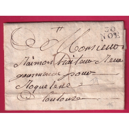 MARQUE 30 NOE HAUTE GARONNE 1809 TEXTE LONGAGES POUR TOULOUSE LETTRE COVER