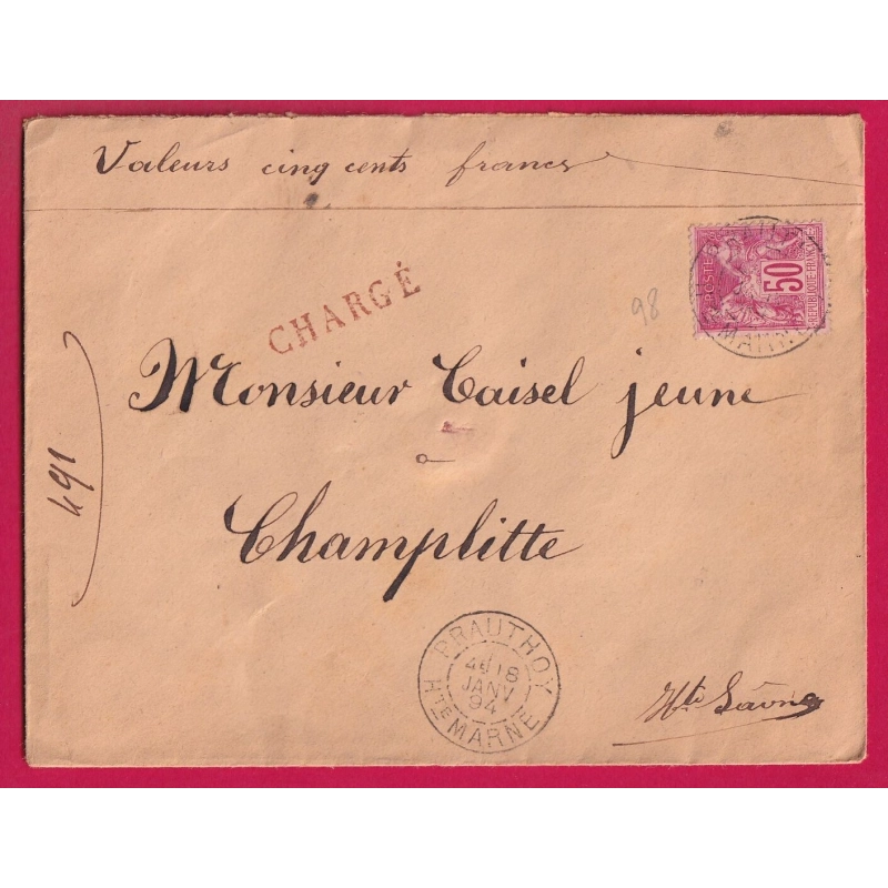 N°98 PRAUTHOY HAUTE MARNE 1894 POUR CHAMPLITTE LETTRE CHARGE COVER